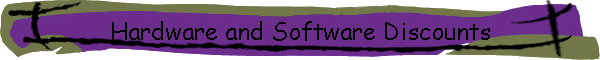 Hardware and Software Discounts